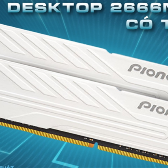 RAM PIONEER 8GB 2666MHz TẢN THÉP